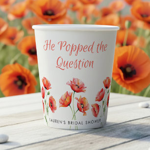 He Popped the Question Poppy Flower Bridal Shower Paper Cups