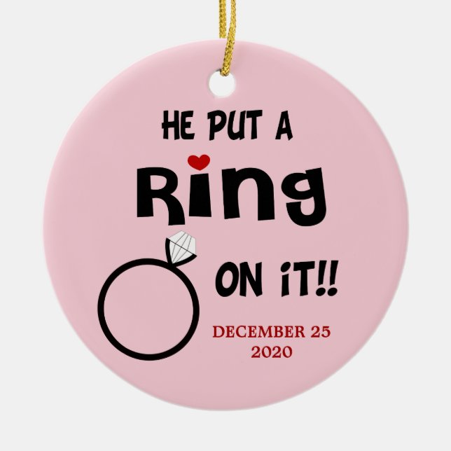 He put a Ring on it Dated Ornament (Front)