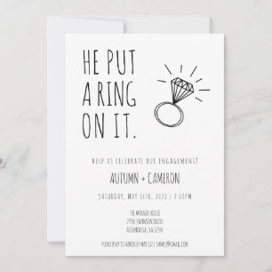 He Put A Ring On It Engagement Invitation