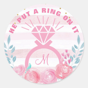 He Put A Ring On It Monogram Floral Engagement Classic Round Sticker
