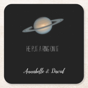 He Put a Ring on It Saturn Themed Wedding Square Paper Coaster