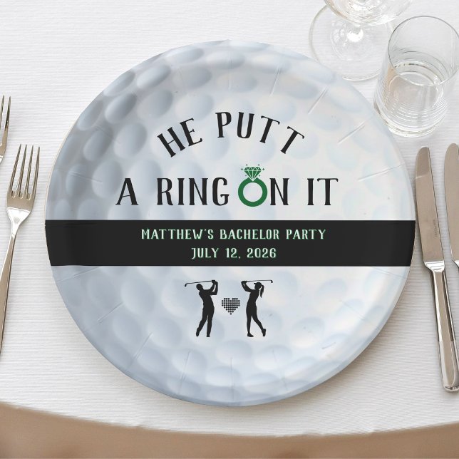 He Putt a Ring On It Golf Bachelor Party Paper Plate (Creator Uploaded)