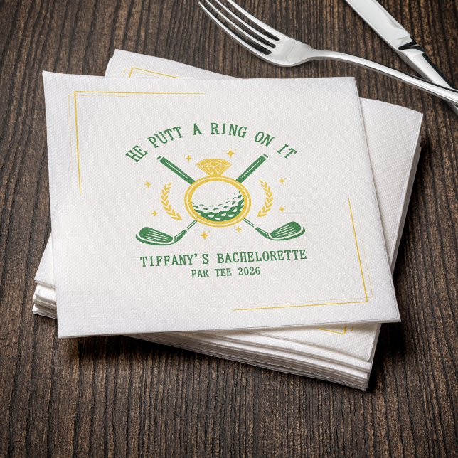He Putt a Ring on It Golf Bachelorette Party Napkin (Creator Uploaded)