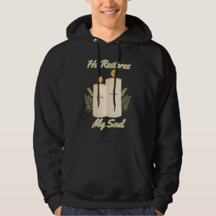 He Restores My Soul Bible Quote Men's Hoodie