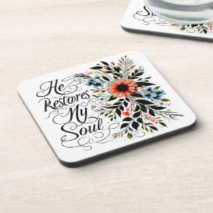 He restores my soul floral coaster