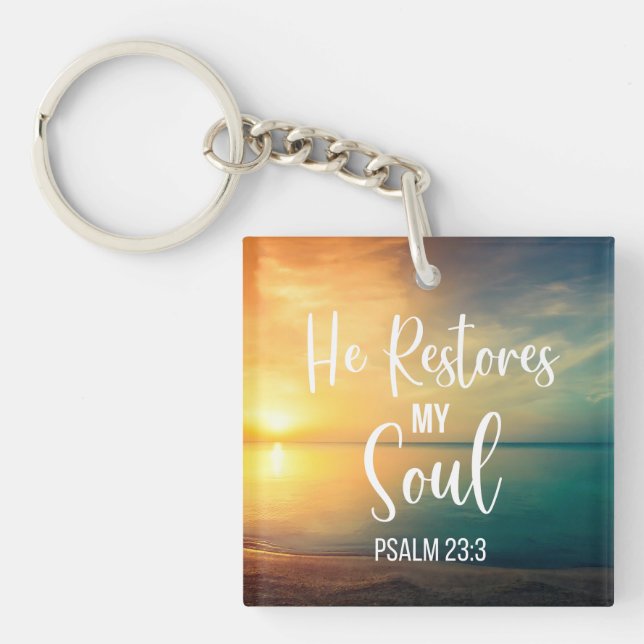 He Restores my Soul Key Ring (Front)