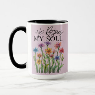 He Restores My Soul Mug