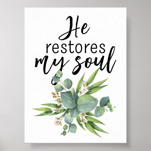 He Restores My Soul Poster (Front)