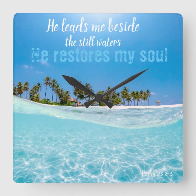 He Restores My Soul Scripture Clock, Ocean Water Square Wall Clock (Front)