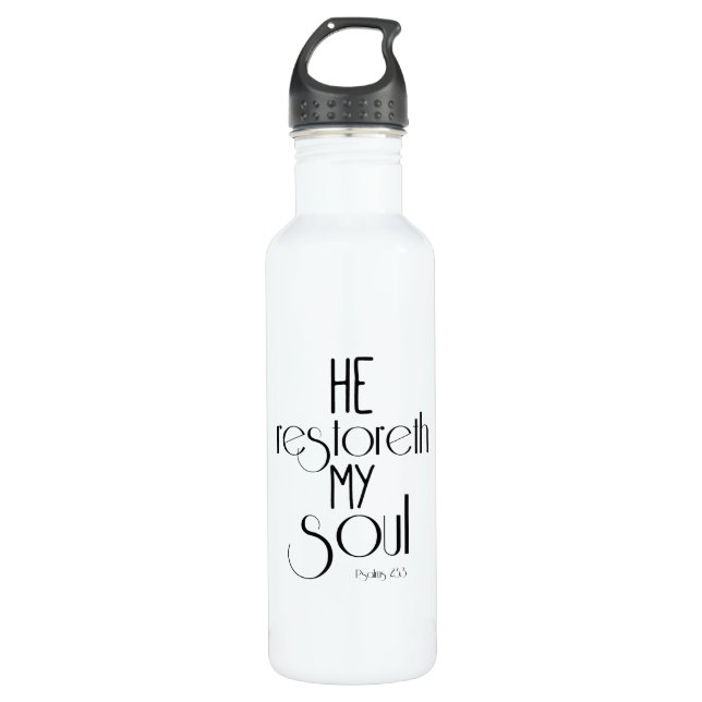 He restoreth my Soul Bible Verse 710 Ml Water Bottle (Front)