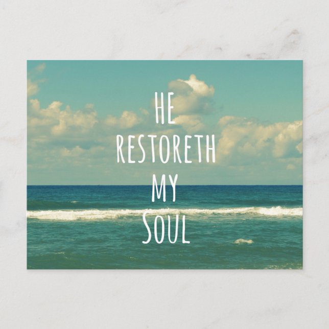 He restoreth my Soul Bible Verse Scripture Postcard (Front)