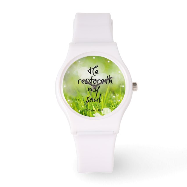 He restoreth my Soul Bible Verse Watch (Front)