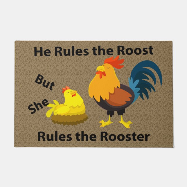 He Rules The Roost Doormat (Front)