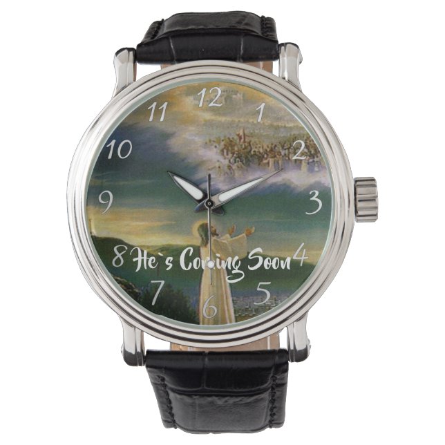 HE`S COMING SOON Christian Faith   Watch (Front)