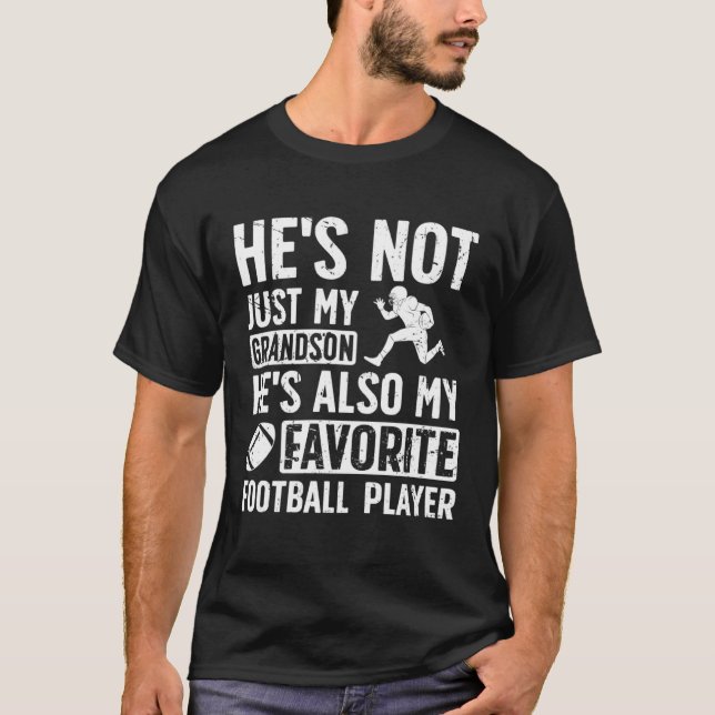 He s My Favorite Football Player Grandpa Football  T-Shirt (Front)