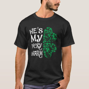 He s My Lucky Charm  Shamrock Matching Couples T-Shirt