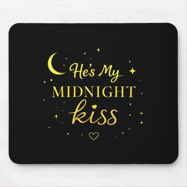 He’s My Midnight Kiss Romantic Saying Matching Cou Mouse Mat (Front)