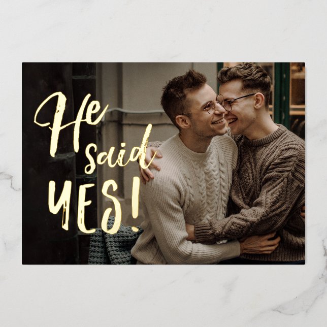 He Said Yes Gay Engagement Announcement Gold Foil (Front)