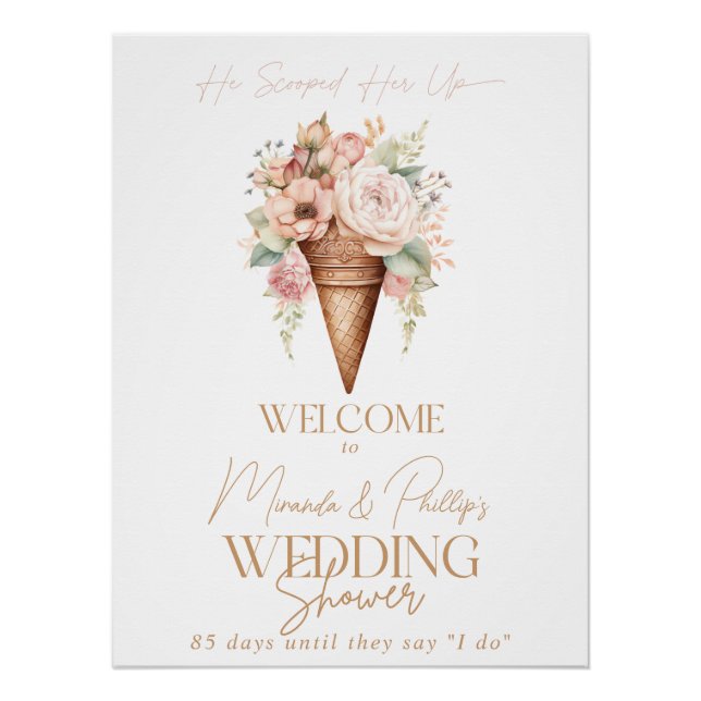He Scooped Her Up Ice Cream Bridal Welcome Sign (Front)