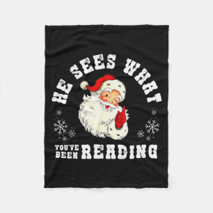 He Sees What Youve Been Reading Funny Bookish Chri Fleece Blanket