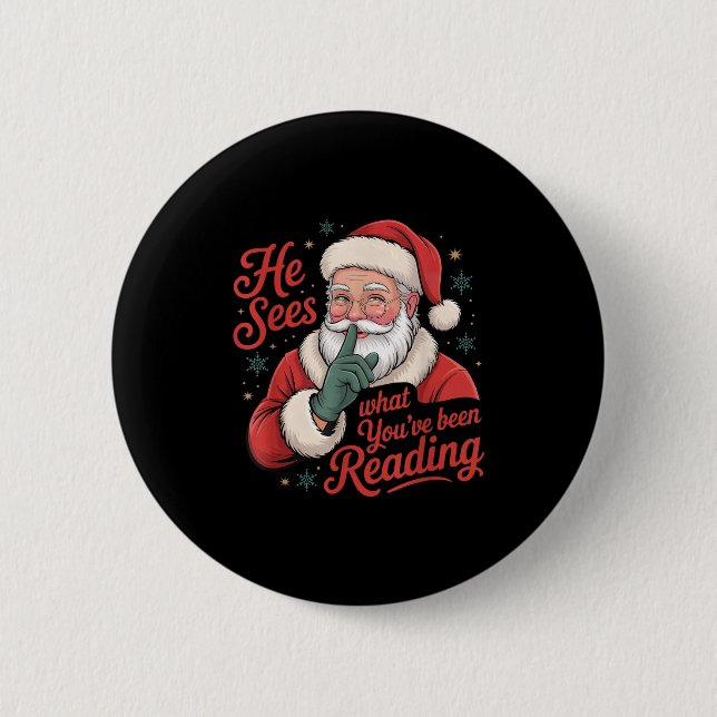 He Sees What You've Been Reading, Retro Santa Chri 6 Cm Round Badge (Front)