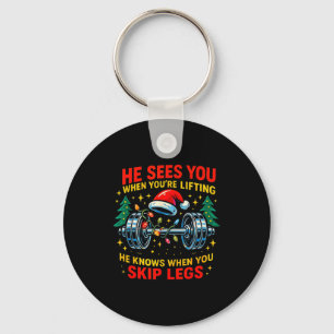 He Sees You Lifting Funny Skip Legs Christmas Tee Key Ring