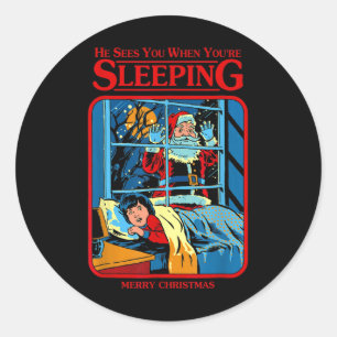 He Sees You When You're Sleeping Merry Christmas  Classic Round Sticker