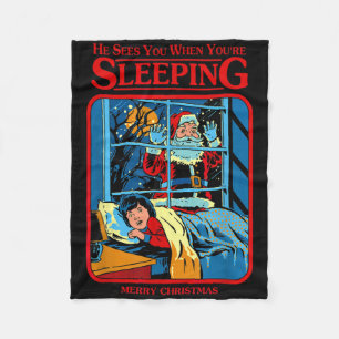 He Sees You When You're Sleeping Merry Christmas  Fleece Blanket