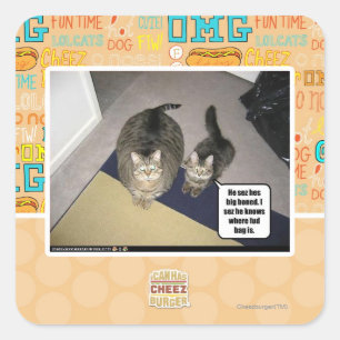 He sez hes big boned. square sticker