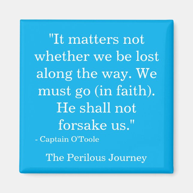 He Shall Not Forsake Us Magnet (Front)