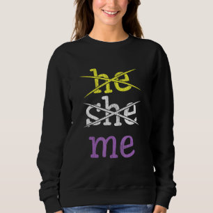 He She Me Gender Nonconforming Nonbinary Matching Sweatshirt