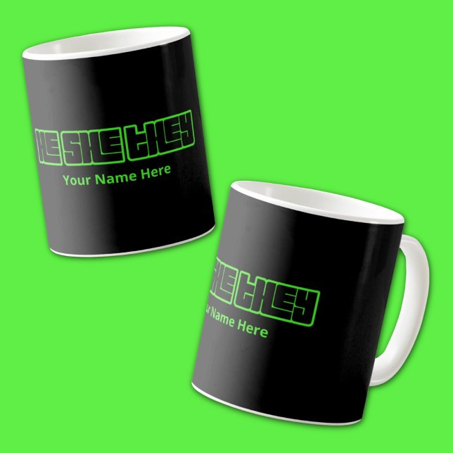 He She They Bold Green and Black Coffee Mug (Creator Uploaded)