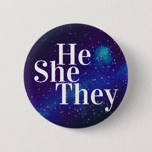 He/She/They Customisable Galaxy Pronoun 6 Cm Round Badge