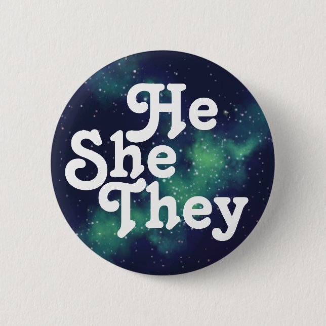He/She/They Customizable Galaxy Pronoun 6 Cm Round Badge (Front)