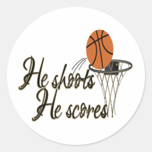 He Shoots...He Scores Classic Round Sticker