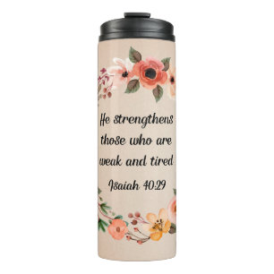He Strengthens me Thermal Tumbler