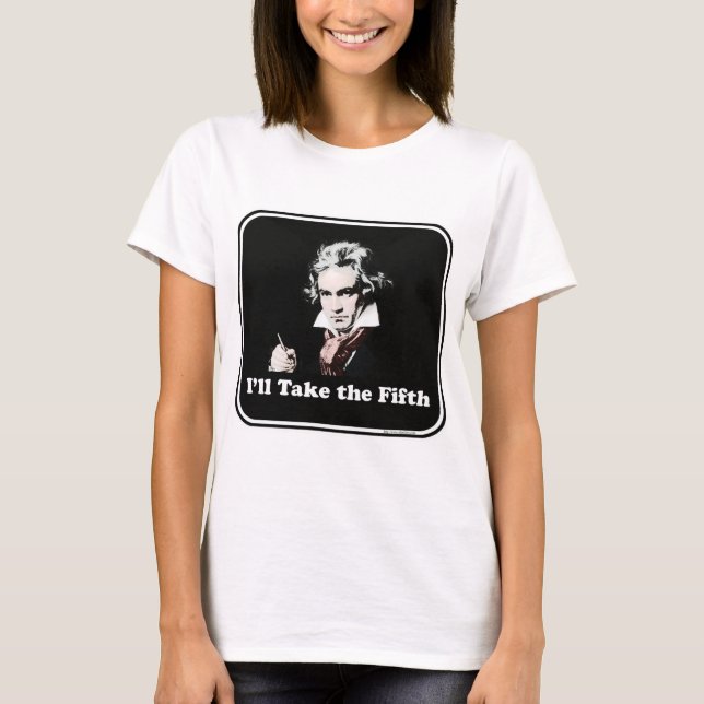 He takes the fifth! T-Shirt (Front)