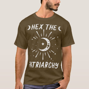 He The Patriarchy  Feminist Witch  T-Shirt