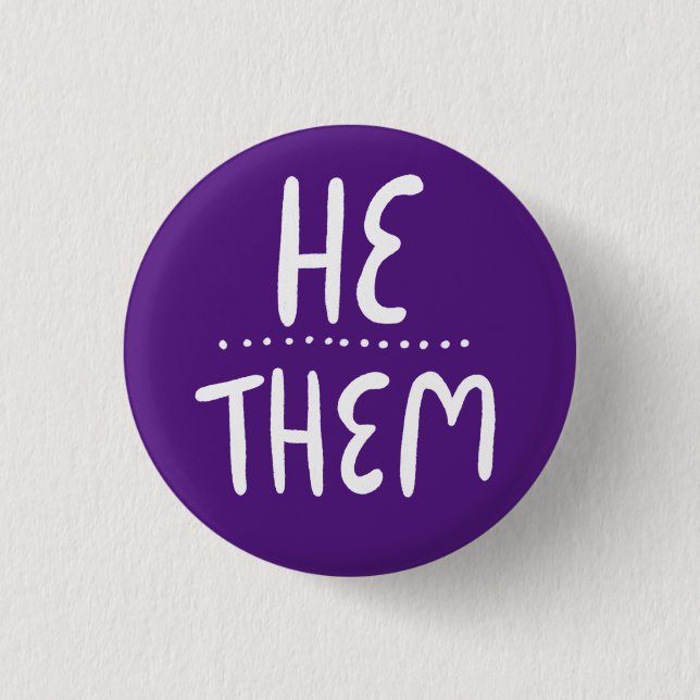 HE/THEM Pronouns Purple Handlettering Minimal 3 Cm Round Badge (Front)