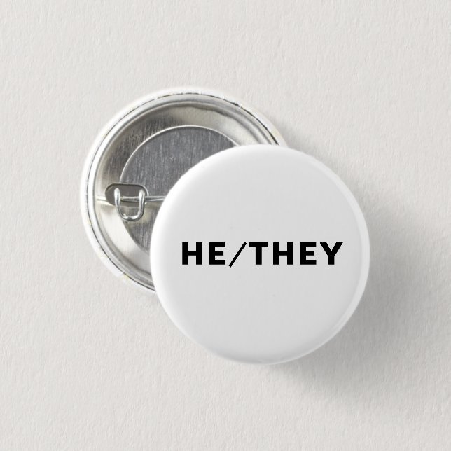 He, They black white gender pronouns Lgbtq Pride 3 Cm Round Badge (Front & Back)