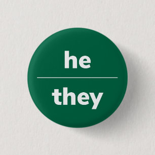He/They Pronoun Pin, 1¼ Inch button