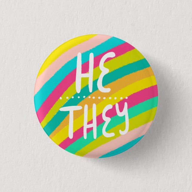HE/THEY Pronouns Colourful Handlettering Stripes 3 Cm Round Badge (Front)