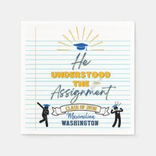 He Understood the Assignment Funny Graduation Napkin