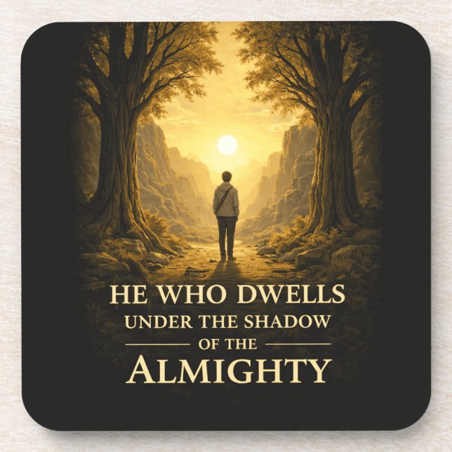 He Who Dwells Psalm 91 Christian Art Coaster (Front)