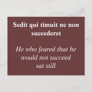 He who feared success - Horace quote Postcard