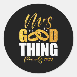 He Who Finds A Wife Finds A Good Thing Christian M Classic Round Sticker