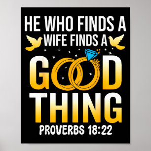 He Who Finds A Wife Finds A Good Thing Christian M Poster