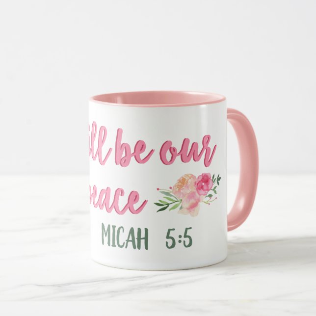 He Will Be Our Peace Scripture // Bible Verse Mug (Front Right)