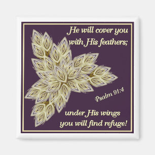 He will cover you with His feathers Magnet