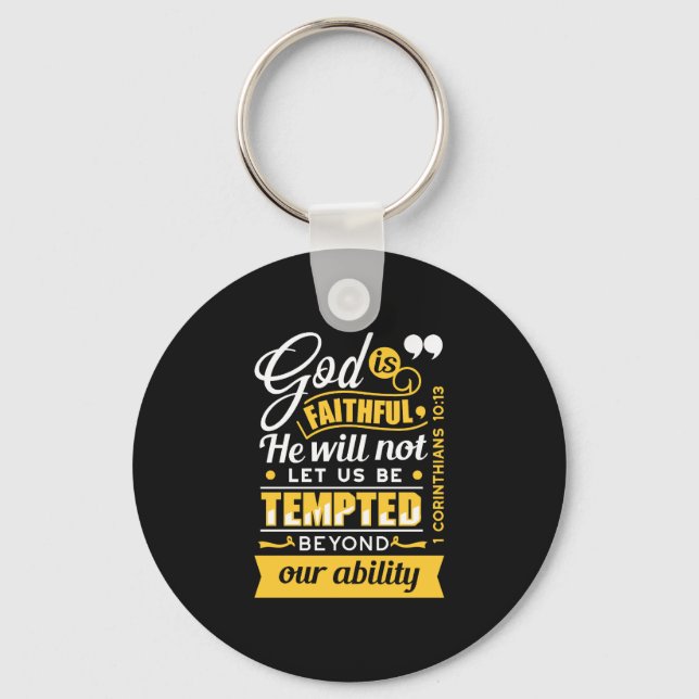  He Will Not Let You Be Tempted – Bible Verse Key Ring (Front)